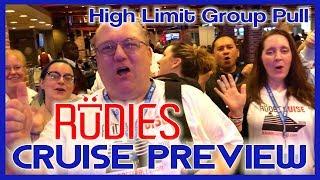 •RUDIES Cruise • HIGH LIMIT Group Slot Pull •First of Many! • Slots w Brian Christopher