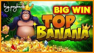 Top Banana Slot - BIG WIN SESSION!!