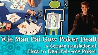 Wie Man Pai Gow Poker Dealt - German translation of How to Deal Pai Gow Poker