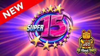 ★ Slots ★ Super 15 Stars Slot - Red Rake Gaming Slots