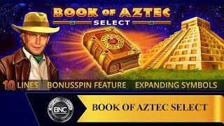 Book of Aztec Select slot by Amatic Industries
