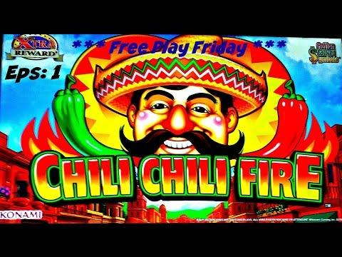 Chili Chili Fire : Slot Machine Live Play : Free Play Friday Eps - 1