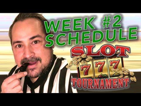 ★ MARCH MADNESS 2016 ★ WEEK #2 SCHEDULE | Slot Machine Tournament