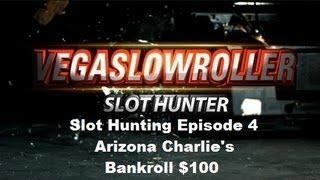 Slot Hunting Episode 4 - An Arizona Charlie's Quickie