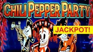 JACKPOT HANDPAY! Chili Pepper Party Slot - $10 MAX BET, YES!