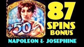 NAPOLEON&JOSEPHINE Slot machine 87 spins BONUS WIN