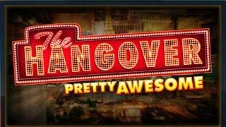 The Hangover Pretty Awesome Slot Machine - Bonuses and Big Wins