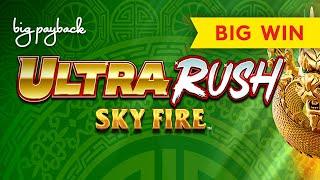 Ultra Rush Sky Fire Slot - BIG WIN SESSION!
