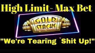 Gold Stacks Slot Action, "Tearing the Sh*t out of it"