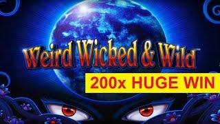 Weird Wicked & Wild Slot - 200x HUGE WIN - Bonus!