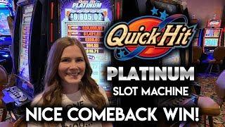 NICE Comeback! Quick Hit Platinum Slot Machine! Picked the 25 Free Games!