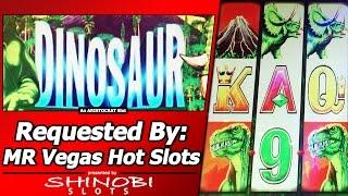 Dinosaur Slot as Requested By MR Vegas Hot Slots - Live Play in old Aristocrat Title