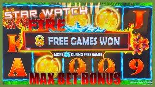 1st Attempt on Star Watch Fire MAX BET Bonus Rounds Slot Machine Casino