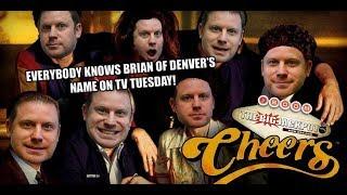 • Everybody Knows Brian of Denver's Name on TV TUESDAY •