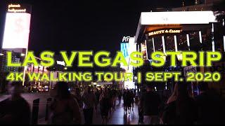 Walking Las Vegas Strip Friday Night September 2020 4K Walking Tour