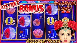 ★ Slots ★ Dragon Link Autumn Moon Nice Session ★ Slots ★HIGH LIMIT $25 BONUS ROUND Slot Machine Casi