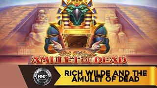 Rich Wilde and the Amulet of Dead slot by Play'n Go