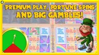 Premium Play, Fortune Spins & BIG Gambles!