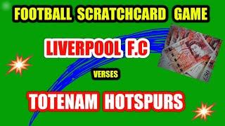 ⋆ Slots ⋆️FOOTBALL "SCRATCHCARD " GAME..LOTS OF CARDS...LIVERPOOL VS  SPURS..CLASSIC SCRATCHCARD ⋆ Slots ⋆️