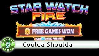 Star Watch Fire slot machine, Coulda Shoulda Bonus