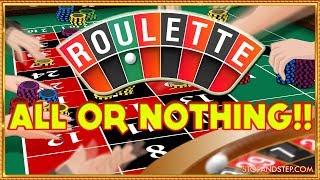 ** ALL or NOTHING!! ** Bookies Roulette with BIG Gambles!
