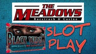 Slot Play : Black Widow at The Meadows Racetrack and Casino in Washington PA