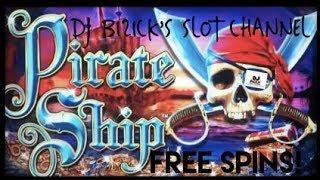 ~** FREE SPINS BONUS **~ Pirate Ship Slot Machine ~ WMS ~ NICE WIN! • DJ BIZICK'S SLOT CHANNEL