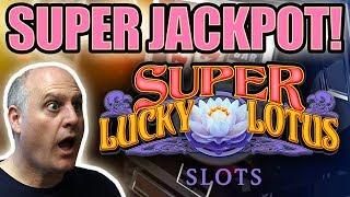 SUPER JACKPOT! •Super Lucky Lotus Slots •LINE HIT | The Big Jackpot