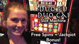 Duo Fu Duo Cai Slot Machine Max Bet! Jackpot Bonus! Free Spins NICE WIN!!!