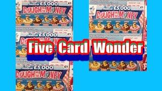 •Dough me the Money.•..  (One)Five Card Wonder. Bonus 4 cards•