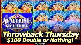 Sparkling Nightlife Slot Machine - $100 Double or Nothing Throwback Thursday!  Live Play and Bonuses