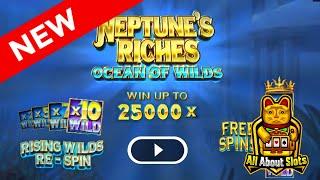 Neptunes Riches Ocean of Wilds Slot - Just for the Win - Online Slots & Big Wins