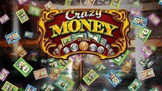 Play Crazy Money NOW Seriously You Can Right Now