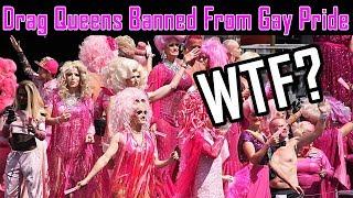 Drag Queens Banned from Gay Pride – Makes Shawn MAD!