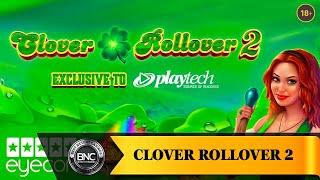 Clover Rollover 2 slot by Eyecon