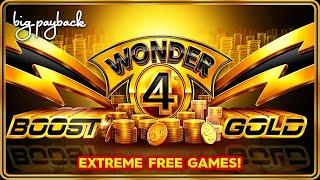 EXTREME FREE GAMES - Wonder 4 Boost Gold Slot - BIG WIN SESSION!