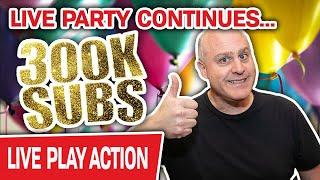⋆ Slots ⋆ The LIVE VEGAS PARTY Continues: 300K Subscribers! ⋆ Slots ⋆ HUGE Slot Bets to Celebrate