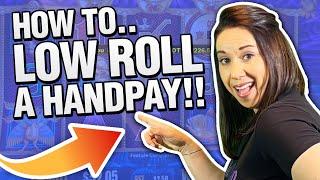 How to : Get a HANDPAY JACKPOT ⋆ Slots ⋆ Playing Low Bets ⋆ Slots ⋆