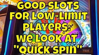 Good Slot Machines for Low-Limit Players: We Look at "Quick Spin" From Ainsworth
