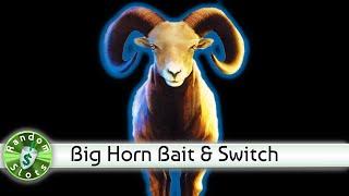Big Horn slot machine, Revisit of Bait and Switch Bonus