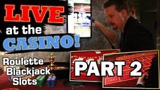 BLACKJACK, ROULETTE, SLOTS - Land based Casino - Part 2 | Vlog 33