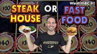 Gambling to Win a STEAKHOUSE Dinner or FAST FOOD?