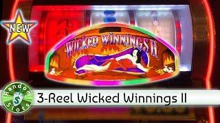 •️ New - Wicked Winnings II 3 Reel Slot Machine