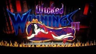 Wicked Winnings III - MAX BET w/ Big Win