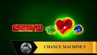 Chance Machine 5 slot by Endorphina
