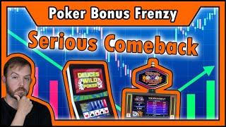 Serious Video Poker Comeback ALL Thanks to BONUS • The Jackpot Gents