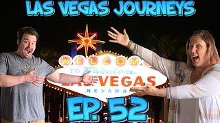 Las Vegas Journeys - Episode 52 "Back to the City we Love"