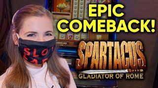 EPIC COMEBACK! SPARTACUS Slot Machine!