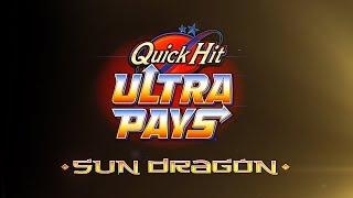 Quick Hit Ultra Pays Sun Dragon Slot - NICE SESSION, ALL FEATURES!