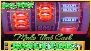 HIGH LIMIT Make That Cash Lot's of $27 Bonus Rounds ⋆ Slots ⋆ Aristocrat 3 Reel Slot Machine Casino